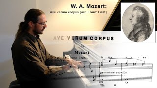 W A Mozart Ave verum corpus arr Franz Liszt [upl. by Atiekram]