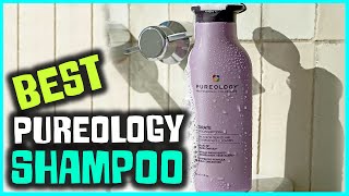 Top 5 Best Pureology Shampoo For Fine Color  Damaged Treated Hair Review in 2023 [upl. by Yeclek]