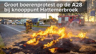 Boerenprotest A28  A50 knooppunt Hattemerbroek snelweg geblokkeerd  ©StefanVerkerknl [upl. by Marvin]