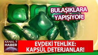 Evdeki Tehlike Kapsül Deterjanlar İşte Bu Hastalıkları Tetikliyor haber [upl. by Ennairod541]