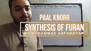 PaalKnorr Synthesis  Furan [upl. by Keeton]