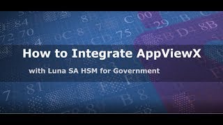 How to Integrate AppViewX with SafeNet AT Luna SA for Government [upl. by Adnofal395]