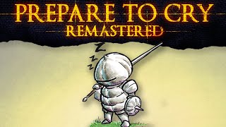 Prepare to Cry Remastered ► Siegmeyer the Adventurer [upl. by Dolorita261]