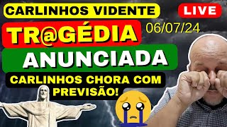 CARLINHOS VIDENTE CHORA COM PREVISÃO CIDADE VAI DESAPARECER A MAIOR TRGÉDIA DE TODAS 🇧🇷🙏 [upl. by Fifine]