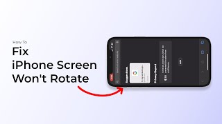 How to Fix iPhone Screen Wont Rotate [upl. by Enihsnus407]