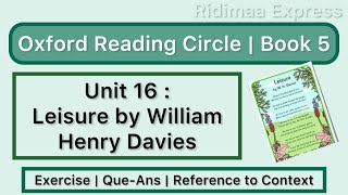 Leisure  William Henry Davies  Oxford Reading Circle  Book 5  Unit 16  QampA  RTC  Poem Summary [upl. by Hazrit152]