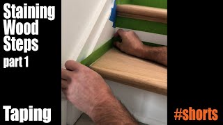 Staining Wood Steps part 1 Taping [upl. by Idarb]