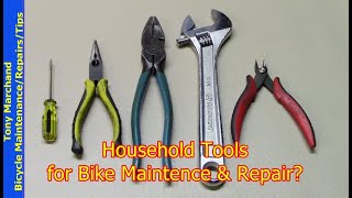 Household Tools for Bicycle Maintenance or Repair [upl. by Vina850]