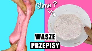 TESTUJĘ WASZE PRZEPISY NA SLIME Slime bez kleju slime bez boraksu i więcej [upl. by Jezabel881]