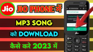 Jio phone me Mp3 Song kaise Download kare 2023  How to download mp3 in jio phone 2023  jiophone [upl. by Gladis]