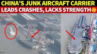 China’s Junk Aircraft Carrier World’s Highest Accident RateWon’t Fly JetsLowest True Combat Power [upl. by Yentruocal]