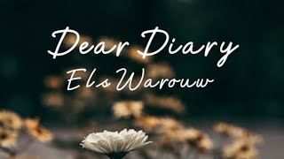 Dear Diary  Els Warouw lirik lagu [upl. by Gargan475]