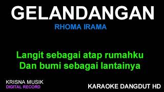 GELANDANGAN KARAOKE DANGDUT KOPLO HD AUDIO [upl. by Anatniuq]