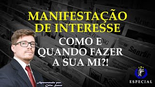 Como e quando fazer a sua Manifestação de Interesse [upl. by Aniaj]