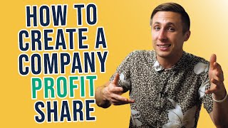 How To Create A Company Profit Share [upl. by Hawken]