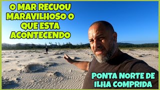 UMA PARTE DE ILHA COMPRIDA QUE ESTA EM CONSTANTE MUDANÇA  QUEBRANDO A ROTINA [upl. by Enahc]