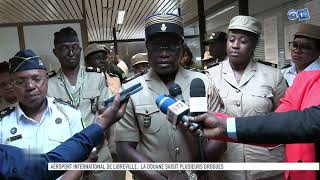 Aéroport international de Libreville la douane saisit plusieurs drogues [upl. by Ziegler]