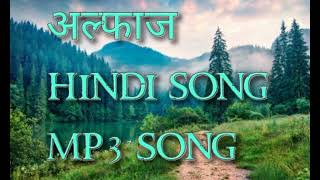 अल्फाजALFAAZsongofficialhindi song  latest hindi song ALFAAZ E dil dil ke ALFAAZ song 2024 [upl. by Kcireddor]