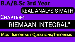 Riemann Integral Unit1 Real Analysis Math BSc 3rd Year 5th Sem Important theorems And Questions [upl. by Britni]