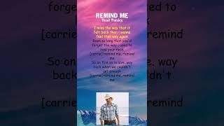 Brad Paisley  Remind Me Lyrics shorts [upl. by Annaik]