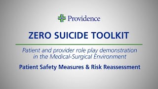 Zero Suicide Toolkit MedSurg3 Safety Measures [upl. by Lanam]