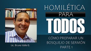 CÓMO PREPARAR BOSQUEJOS DE SERMONES PARTE 1 [upl. by Honna]