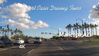 4K Roadscapes Driving Tour  Maricopa AZ [upl. by Brewster779]