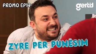 Zyre per Punesim  PROMO  Episodi 14 [upl. by Zwiebel]