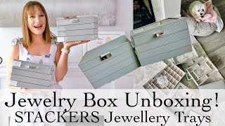 Stackers Jewellery Boxes Unboxing Jewelry Box Haul [upl. by Mainis767]