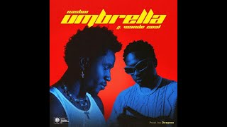 Nasboi Ft Wande Coal – Umbrella Official Lyric Video [upl. by Britt]