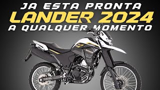 A QUALQUER MOMENTO YAMAHA XTZ LANDER 250 2024 [upl. by Vitalis16]