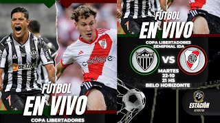 🔴 EN VIVO Atletico Mineiro vs River Plate [upl. by Idieh]