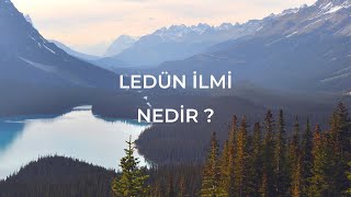 LEDÜN İLMİ NEDİR  Ledün ilmine nasıl sahip olabilirim   Synergy Kendiyas [upl. by Shaffer]