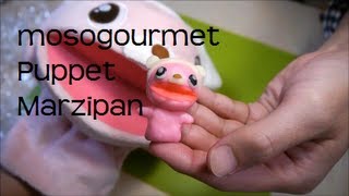 How to make Marzipan Mosogourmet Puppet 妄想グルメ パペット マジパン細工 [upl. by Ruttger]