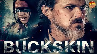 BUCKSKIN 🎬 Exclusive Full Action Western Movie Premiere 🎬 English HD 2024 [upl. by Jody]