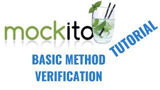 Mockito 2 tutorial for beginners Basic method verification [upl. by Packer]