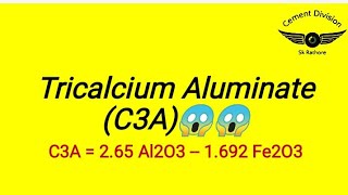 Tricalcium Aluminate C3A formula C3A C3ACEMENT [upl. by Riabuz]