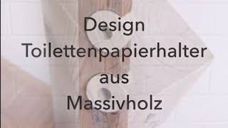 Toilettenpapierhalter aus Massivholz  Toilettenpapier Halter aus Holz [upl. by Dupuis]