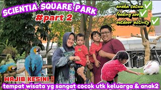 DIJAMIN NGGAK RUGI‼️PUAS SEHARIAN MAIN DI SCIENTIA SQUARE PARK SAMPAI NGGAK MAU PULANG‼️ [upl. by Modestine771]