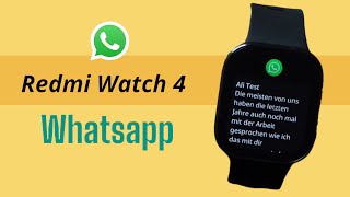 WhatsApp with the Redmi Watch 4 HyperOS What works what doesnt work tips  information [upl. by Keg788]