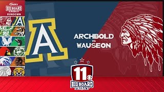 Big Board Friday Basketball Week 10 Wauseon vs Archbold [upl. by Aduh]