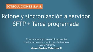 Rclone y sincronización a servidor SFTP  Tarea programada [upl. by Docia]