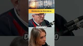 Compromissos de Dividendos da Eletrobras Entenda Link nos Comentários fy podcast fyp foryou [upl. by Acire]