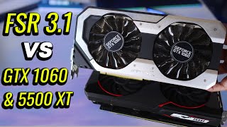 Testing FSR 31 on a GTX 1060 and RX 5500 XT [upl. by Esilehs837]