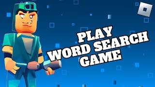 How to Play Word Search Game in Roblox 2024 [upl. by Parnas]