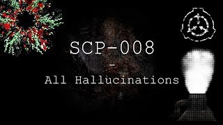 SCP008  All Hallucinations  Sounds with Subtitles  SCP  Containment Breach v1311 [upl. by Erfert]