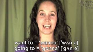 How to Pronounce Gonna and Wanna American English [upl. by Gnoz205]