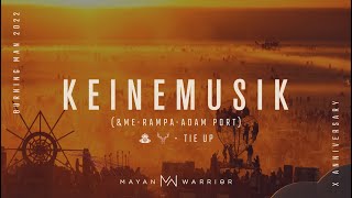 Keinemusik ampME Rampa Adam Port  Mayan Warrior  Burning Man 2022 [upl. by Enomahs665]