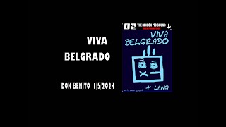 VIVA BELGRADOThe Rincón Pío Sound Don Benito 152024 [upl. by Haila]