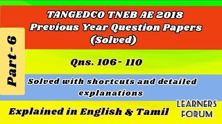 Qns 106110  TANGEDCO TNEB AE EXAM  Previous year question paper Solved  Part5 [upl. by Natlus]